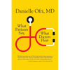 What Patients Say, What Doctors Hear - Paperback