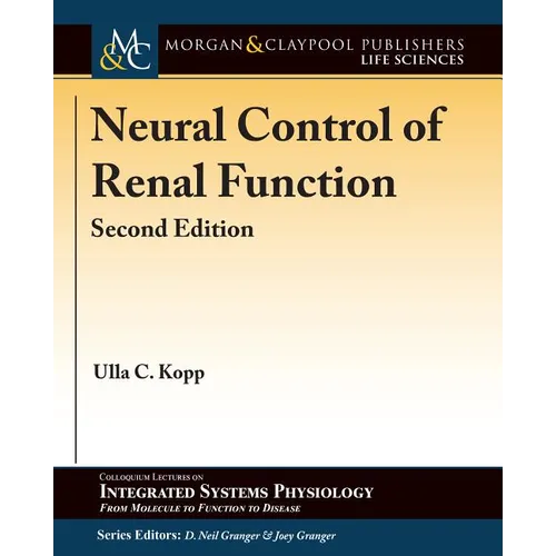 Neural Control of Renal Function, Second Edition - Hardcover