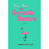 Tales from The Beach House - Paperback