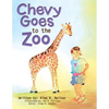 Chevy Goes to the Zoo - Paperback