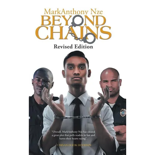 Beyond Chains - Hardcover