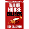 Slaughterhouse Blues - Paperback