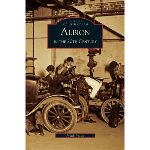 Albion in the Twentieth Century - Hardcover
