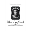 More Lies Ahead: Twenty-Three Selected Poems - Paperback