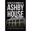 Secrets of Number Six Ashby House - Paperback