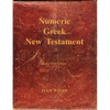 Numeric Greek New Testament: Large Print - Paperback