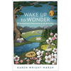 Wake Up to Wonder - Hardcover