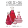 High School Chemistry Handbook - Paperback