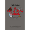 A Christmas Carol: Annotated for Teen and Middle Grade Readers - Paperback