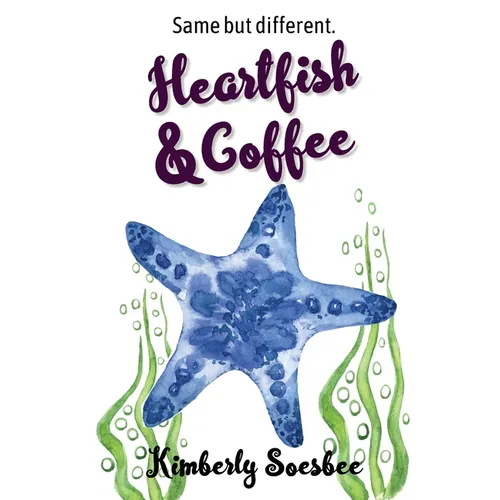 Heartfish and Coffee - Paperback