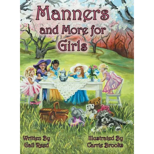 Manners and More for Girls - Hardcover