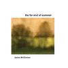 The Far End of Summer - Paperback