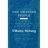 A History of the Swedish People: Volume II: From Renaissance to Revolution Volume 2 - Paperback