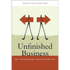 Unfinished Business: Why International Negotiations Fail - Paperback