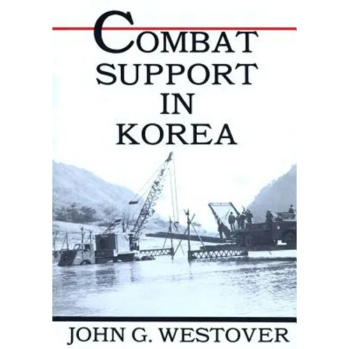 Combat Support in Korea - Paperback