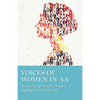 Voices of Women in AA: Stories of Experience, Strength and Hope from Grapevine - Paperback