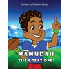 Mamudah The Great One! - Paperback