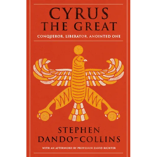 Cyrus the Great - Paperback