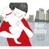 Noor and Bobby - Hardcover