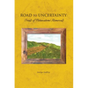 Road to Uncertainty: Trials of Potawatomi Removals - Paperback