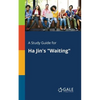 A Study Guide for Ha Jin's "Waiting" - Paperback