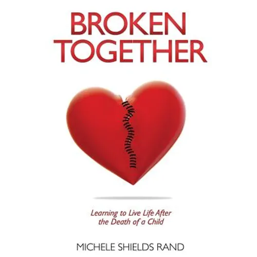 Broken Together - Paperback