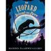 The Leopard Behind the Moon - Paperback