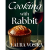 Cooking with Rabbit - Paperback