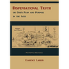 Dispensational Truth [with Full Size Illustrations], or God's Plan and Purpose in the Ages - Paperback