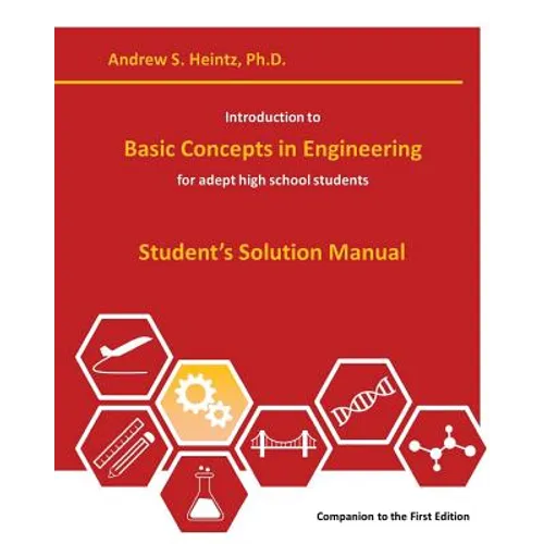 Introduction to Basic Concepts in Engineering: Student's Solution Manual - Paperback