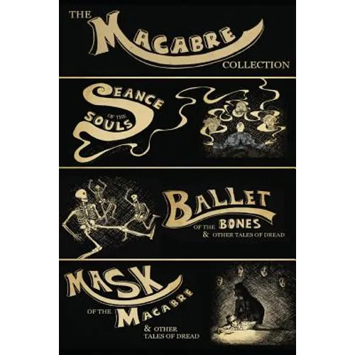 The Macabre Collection (Box set) - Paperback