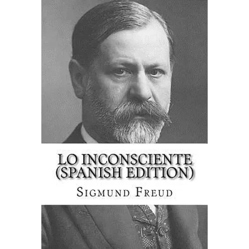 Lo Inconsciente (Spanish Edition) - Paperback