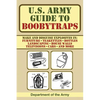 U.S. Army Guide to Boobytraps - Paperback