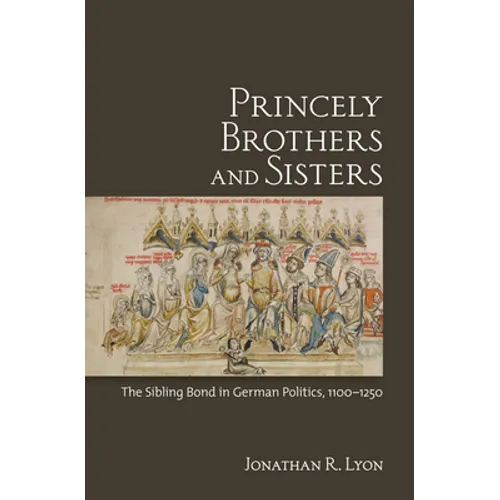 Princely Brothers and Sisters - Hardcover