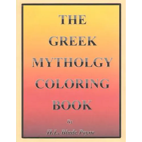 The Greek Mythology Coloring Book - Paperback