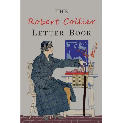 The Robert Collier Letter Book: Fifth Edition - Paperback