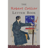 The Robert Collier Letter Book: Fifth Edition - Paperback