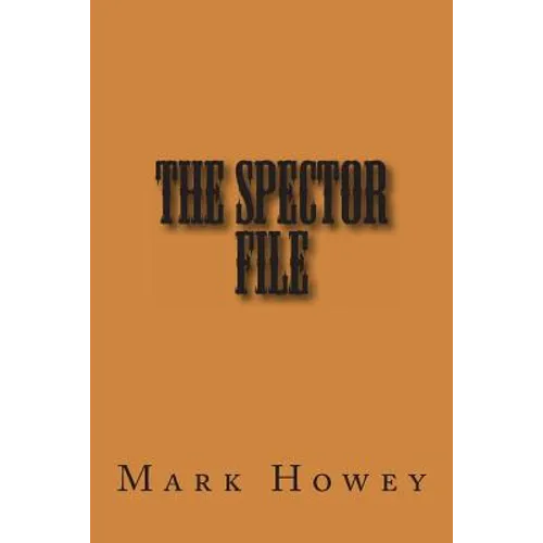 The Spector File - Paperback