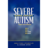 Severe Autism, Denied Support: Struggling to Survive in the Mainstream - Paperback