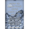 How To Make Your Own Tarot Card Decks: Learn How To Make Your Own 1909 Rider Waite Style Tarot Cards So You Can Make More Money Reading Fortunes And E - Paperback
