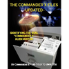 The Commander X Files - Updated: Identifying The Real "Commander X" - Alien Hunter - Paperback