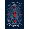 Caraval Collector's Edition - Hardcover