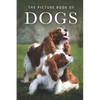 The Picture Book of Dogs: A Gift Book for Alzheimer's Patients and Seniors with Dementia - Paperback