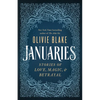 Januaries: Stories of Love, Magic & Betrayal - Hardcover
