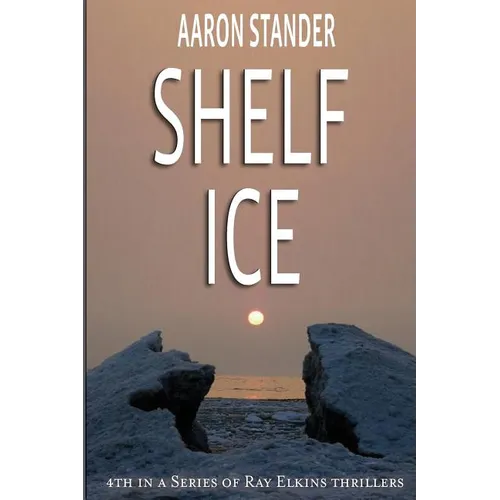 Shelf Ice - Paperback