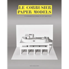 Le Corbusier Paper Models: 10 Kirigami Buildings to Cut and Fold - Paperback