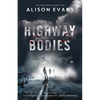 Highway Bodies - Paperback