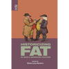Historicizing Fat in Anglo-American Culture - Paperback