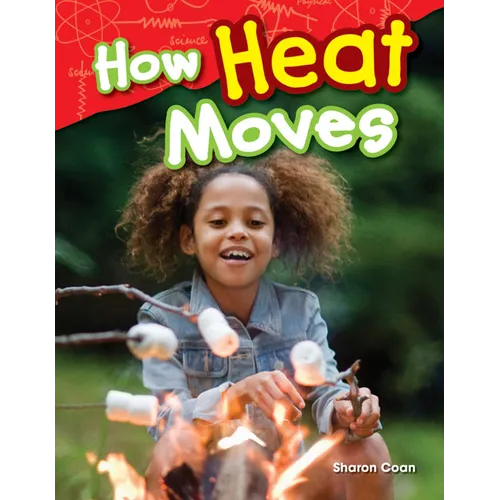 How Heat Moves - Paperback