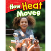 How Heat Moves - Paperback